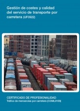 Libro UF0922 - Gestión de costes y calidad del servicio de transporte por carretera, autor Editorial Elearning Libro UF0922 - Gestión de costes y calidad del servicio de transporte por carretera, autor Editorial Elearning