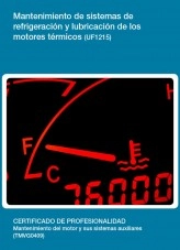 Libro UF1215 - Mantenimiento de sistemas de refrigeración y lubricación de los motores térmicos, autor Editorial Elearning Libro UF1215 - Mantenimiento de sistemas de refrigeración y lubricación de los motores térmicos, autor Editorial Elearning