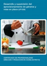 Libro UF1358 - Desarrollo y supervisión del aprovisionamiento de géneros y mise en place, autor Editorial Elearning Libro UF1358 - Desarrollo y supervisión del aprovisionamiento de géneros y mise en place, autor Editorial Elearning