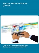 Libro UF1458 - Retoque digital de imágenes, autor Editorial Elearning Libro UF1458 - Retoque digital de imágenes, autor Editorial Elearning