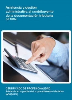 UF1815 - Asistencia y gestión administrativa al contribuyente de la documentación tributaria