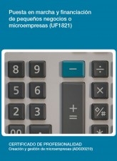 Libro UF1821 - Puesta en marcha y financiación de pequeños negocios o microempresas, autor Editorial Elearning Libro UF1821 - Puesta en marcha y financiación de pequeños negocios o microempresas, autor Editorial Elearning
