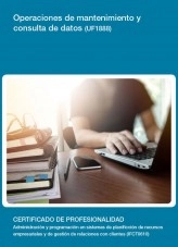 Libro UF1888 - Operaciones de mantenimiento y consulta de datos, autor Editorial Elearning Libro UF1888 - Operaciones de mantenimiento y consulta de datos, autor Editorial Elearning