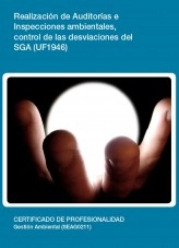 Libro UF1946 - Realización de Auditorías e Inspecciones ambientales, control de las desviaciones del SGA, autor Editorial Elearning Libro UF1946 - Realización de Auditorías e Inspecciones ambientales, control de las desviaciones del SGA, autor Editorial Elearning