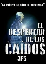Libro El despertar de los caídos, autor pablojf5 Libro El despertar de los caídos, autor pablojf5