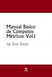 Manual Básico de Cómputos Métricos Vol.1