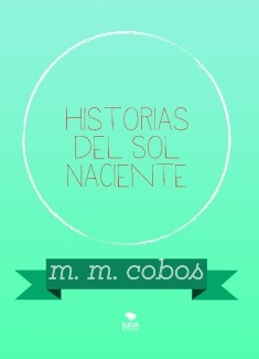 Historias del Sol Naciente