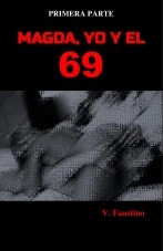 MAGDA, YO Y EL 69