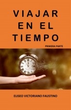 VIAJAR EN ELE TIEMPO VIAJAR EN ELE TIEMPO
