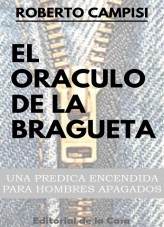 Libro El Oráculo de la Bragueta, autor Cayetano Campisi Libro El Oráculo de la Bragueta, autor Cayetano Campisi