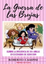 Libro La Guerra de las Brujas, autor Cayetano Campisi Libro La Guerra de las Brujas, autor Cayetano Campisi