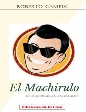 Libro El Machirulo, autor Cayetano Campisi Libro El Machirulo, autor Cayetano Campisi