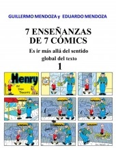 Libro 7 ENSEÑANZAS DE 7 CÓMICS 1, autor Guillermom1 Libro 7 ENSEÑANZAS DE 7 CÓMICS 1, autor Guillermom1