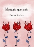 Memoria que arde