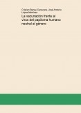 La vacunación frente al virus del papiloma humano neutral al género