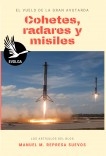 Cohetes, radares y misiles