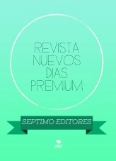 Libro REVISTA NUEVOS DIAS PREMIUM, autor luis fernando Ospino Perez Libro REVISTA NUEVOS DIAS PREMIUM, autor luis fernando Ospino Perez