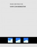 VIVIR CON BIENESTAR