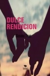 DULCE RENDICION DULCE RENDICION
