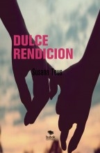 DULCE RENDICION