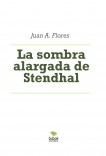 La sombra alargada de Stendhal