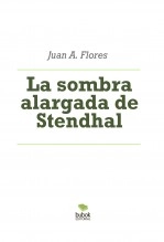 Libro La sombra alargada de Stendhal, autor Juanan Libro La sombra alargada de Stendhal, autor Juanan