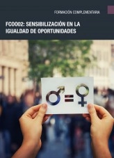 Libro FCOO02: Sensibilización en la igualdad de oportunidades, autor Editorial Elearning Libro FCOO02: Sensibilización en la igualdad de oportunidades, autor Editorial Elearning