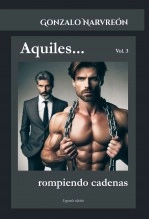Libro Aquiles - Rompiendo cadenas, autor G. Narvreón Libro Aquiles - Rompiendo cadenas, autor G. Narvreón