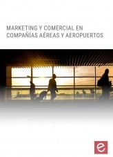 Libro Marketing y Comercial en Compañías Aéreas y Aeropuertos, autor Editorial Elearning Libro Marketing y Comercial en Compañías Aéreas y Aeropuertos, autor Editorial Elearning