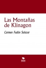 Libro Las Montañas de Klínagon, autor Carmen Fadón Libro Las Montañas de Klínagon, autor Carmen Fadón