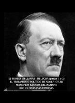 ADOLF HITLER, EL MUNDO EN LLAMAS - MI LUCHA (MEIN KAMPF) ADOLF HITLER, EL MUNDO EN LLAMAS - MI LUCHA (MEIN KAMPF)