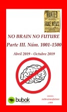 Libro NO BRAIN NO FUTURE. Parte III 1001 – 1500, autor No Brain No Futute Libro NO BRAIN NO FUTURE. Parte III 1001 – 1500, autor No Brain No Futute