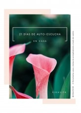 Libro 21 Días de auto-escucha, autor Maria Marco Cazcarra Libro 21 Días de auto-escucha, autor Maria Marco Cazcarra