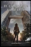 El Caminar de la Muerte El Caminar de la Muerte
