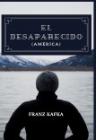 El Desaparecido: (América) El Desaparecido: (América)