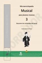 Libro Microenciclopedia musical para jóvenes músicos 3, autor Álvaro José Buitrago Téllez Libro Microenciclopedia musical para jóvenes músicos 3, autor Álvaro José Buitrago Téllez