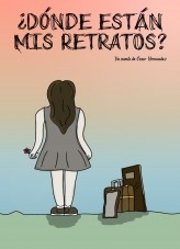 ¿Dónde Están Mis Retratos? ¿Dónde Están Mis Retratos?