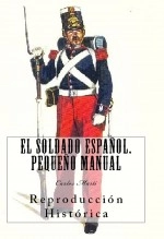 Libro El Soldado Español: Pequeño Manual, autor Editorial Alvi Books Libro El Soldado Español: Pequeño Manual, autor Editorial Alvi Books