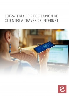 Estrategias de fidelización de clientes a través de internet