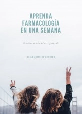 Libro APRENDA FARMACOLOGÍA EN UNA SEMANA, autor CARLOS HERRERO CARCEDO Libro APRENDA FARMACOLOGÍA EN UNA SEMANA, autor CARLOS HERRERO CARCEDO