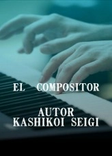 Libro EL COMPOSITOR CAP 2 SOSPECHA, autor Kashikoi Libro EL COMPOSITOR CAP 2 SOSPECHA, autor Kashikoi