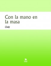 Con la mano en la masa Con la mano en la masa