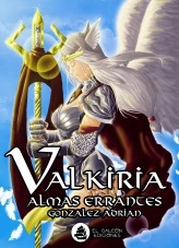 Libro Valkiria: almas errantes, autor Adrián Gonzalez Libro Valkiria: almas errantes, autor Adrián Gonzalez