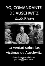 YO, COMANDANTE DE AUSCHWITZ