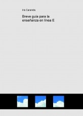 Breve guía para la enseñanza en línea E Breve guía para la enseñanza en línea E
