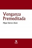 Venganza Premeditada