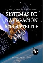 Libro Sistemas de navegación por satélite, autor Manuel Mª Represa Suevos Libro Sistemas de navegación por satélite, autor Manuel Mª Represa Suevos