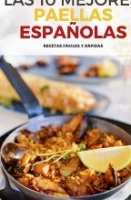 Las 10 Mejores Paellas Españolas Las 10 Mejores Paellas Españolas