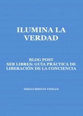 Libro Ilumina la verdad, autor Diego Cristian Vitello Libro Ilumina la verdad, autor Diego Cristian Vitello