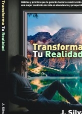 Transforma Tu Realidad Transforma Tu Realidad